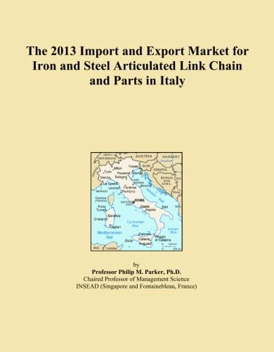 The 2013 Import and Export Market for Iron and Steel Articulated Link Chain and Parts in Italy