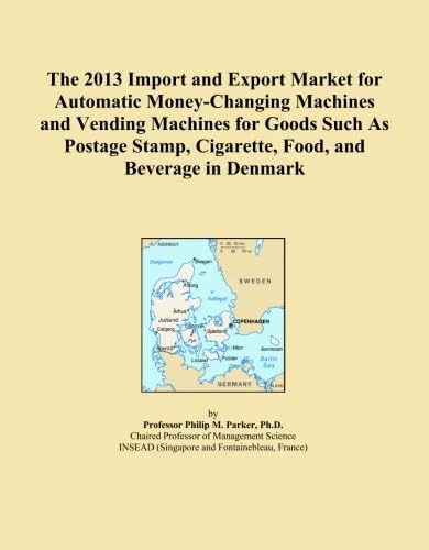 The 2013 Import and Export Market for Automatic Money-Changing Machines and Vending Machines for Goods Such As Postage Stamp, Cigarette, Food, and Beverage in Denmark