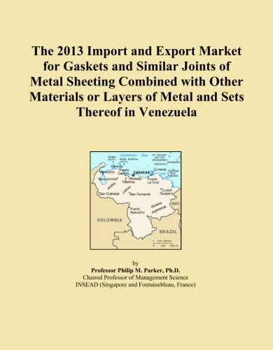 The 2013 Import and Export Market for Gaskets and Similar Joints of Metal Sheeting Combined with Other Materials or Layers of Metal and Sets Thereof in Venezuela