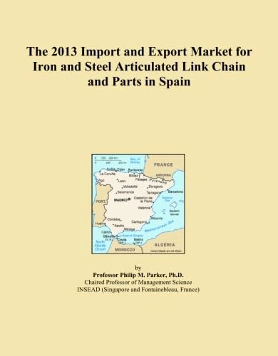 The 2013 Import and Export Market for Iron and Steel Articulated Link Chain and Parts in Spain