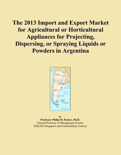 The 2013 Import and Export Market for Agricultural or Horticultural Appliances for Projecting, Dispersing, or Spraying Liquids or Powders in Argentina