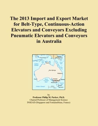 The 2013 Import and Export Market for Belt-Type, Continuous-Action Elevators and Conveyors Excluding Pneumatic Elevators and Conveyors in Australia