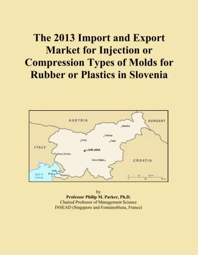The 2013 Import and Export Market for Injection or Compression Types of Molds for Rubber or Plastics in Slovenia