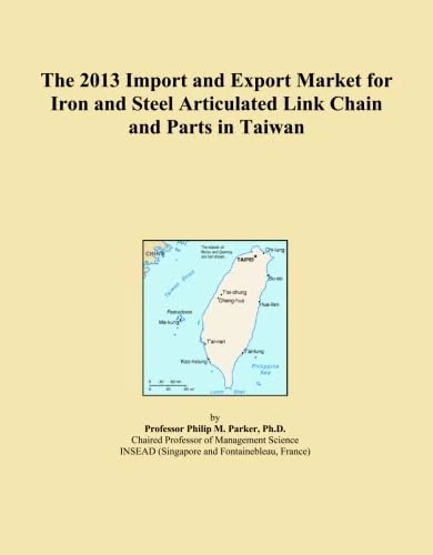 The 2013 Import and Export Market for Iron and Steel Articulated Link Chain and Parts in Taiwan