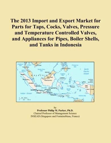 The 2013 Import and Export Market for Parts for Taps, Cocks, Valves, Pressure and Temperature Controlled Valves, and Appliances for Pipes, Boiler Shells, and Tanks in Indonesia