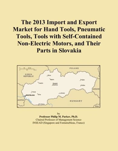 The 2013 Import and Export Market for Hand Tools, Pneumatic Tools, Tools with Self-Contained Non-Electric Motors, and Their Parts in Slovakia