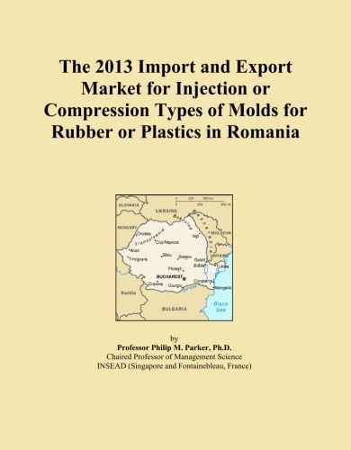 The 2013 Import and Export Market for Injection or Compression Types of Molds for Rubber or Plastics in Romania