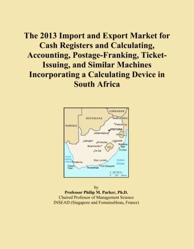 The 2013 Import and Export Market for Cash Registers and Calculating, Accounting, Postage-Franking, Ticket-Issuing, and Similar Machines Incorporating a Calculating Device in South Africa