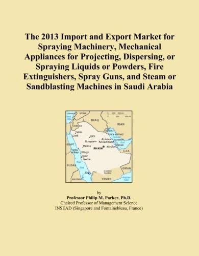 The 2013 Import and Export Market for Spraying Machinery, Mechanical Appliances for Projecting, Dispersing, or Spraying Liquids or Powders, Fire ... or Sandblasting Machines in Saudi Arabia