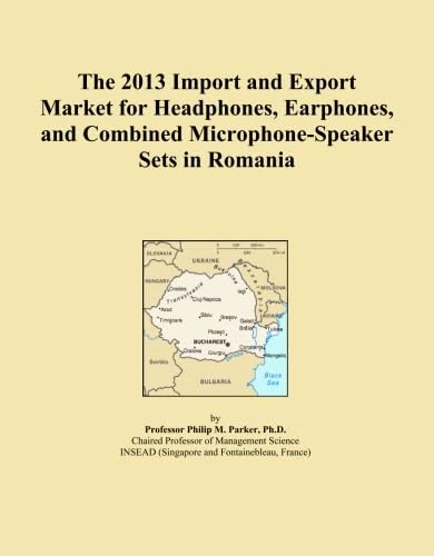 The 2013 Import and Export Market for Headphones, Earphones, and Combined Microphone-Speaker Sets in Romania