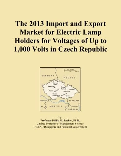 The 2013 Import and Export Market for Electric Lamp Holders for Voltages of Up to 1,000 Volts in Czech Republic
