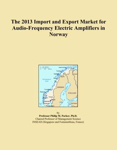 The 2013 Import and Export Market for Audio-Frequency Electric Amplifiers in Norway