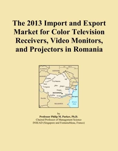 The 2013 Import and Export Market for Color Television Receivers, Video Monitors, and Projectors in Romania