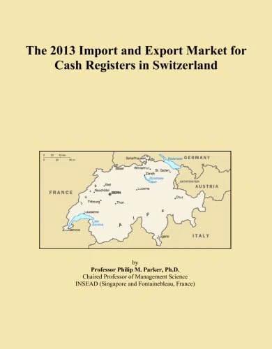 The 2013 Import and Export Market for Cash Registers in Switzerland
