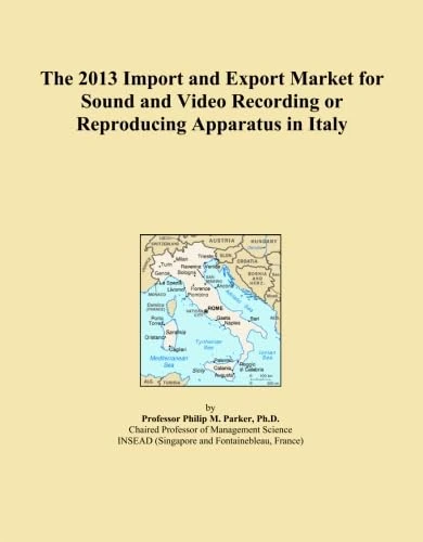 The 2013 Import and Export Market for Sound and Video Recording or Reproducing Apparatus in Italy