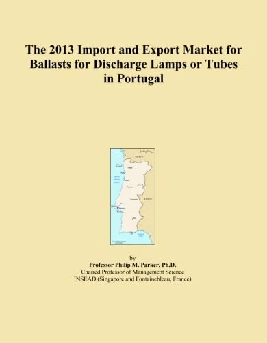 The 2013 Import and Export Market for Ballasts for Discharge Lamps or Tubes in Portugal