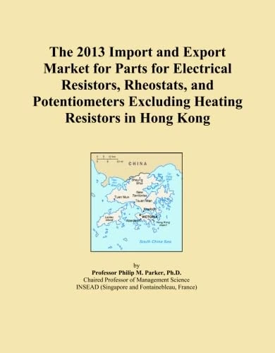 The 2013 Import and Export Market for Parts for Electrical Resistors, Rheostats, and Potentiometers Excluding Heating Resistors in Hong Kong