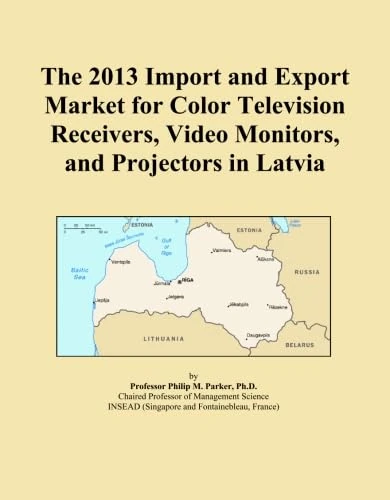 The 2013 Import and Export Market for Color Television Receivers, Video Monitors, and Projectors in Latvia
