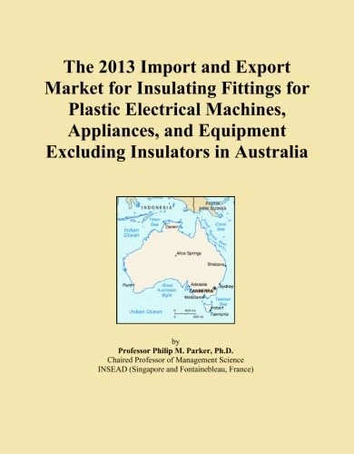 2013 Import Export Market Insulating Fittings Australia