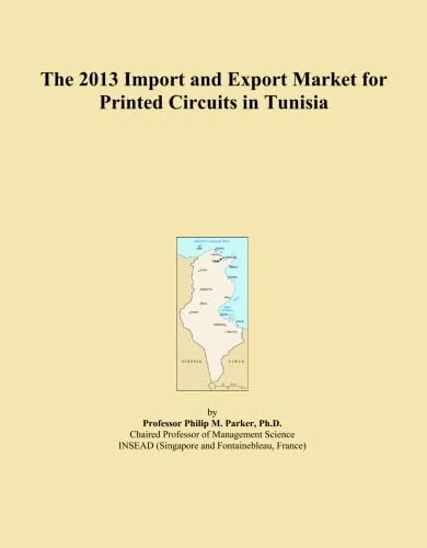 The 2013 Import and Export Market for Printed Circuits in Tunisia