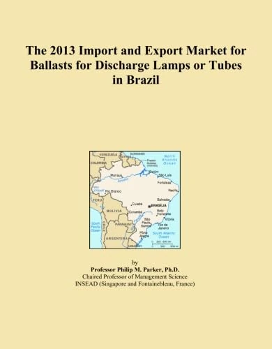 The 2013 Import and Export Market for Ballasts for Discharge Lamps or Tubes in Brazil
