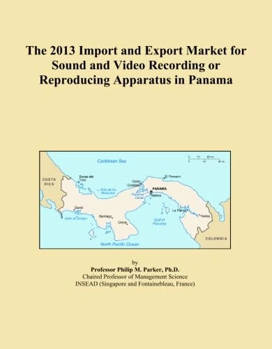 The 2013 Import and Export Market for Sound and Video Recording or Reproducing Apparatus in Panama