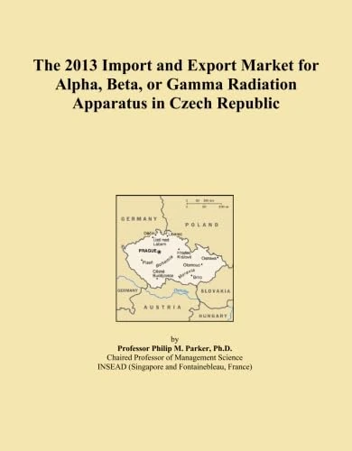 The 2013 Import and Export Market for Alpha, Beta, or Gamma Radiation Apparatus in Czech Republic