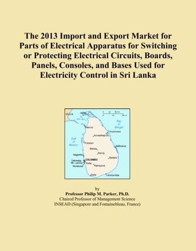 The 2013 Import and Export Market for Parts of Electrical Apparatus for Switching or Protecting Electrical Circuits, Boards, Panels, Consoles, and Bases Used for Electricity Control in Sri Lanka