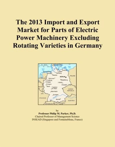 The 2013 Import and Export Market for Parts of Electric Power Machinery Excluding Rotating Varieties in Germany