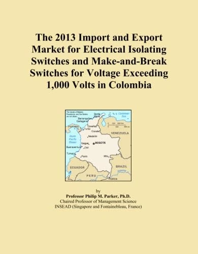 The 2013 Import and Export Market for Electrical Isolating Switches and Make-and-Break Switches for Voltage Exceeding 1,000 Volts in Colombia
