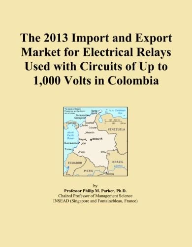 The 2013 Import and Export Market for Electrical Relays Used with Circuits of Up to 1,000 Volts in Colombia