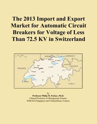 The 2013 Import and Export Market for Automatic Circuit Breakers for Voltage of Less Than 72.5 KV in Switzerland