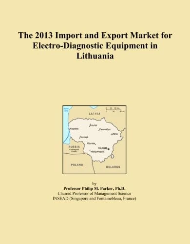 The 2013 Import and Export Market for Electro-Diagnostic Equipment in Lithuania