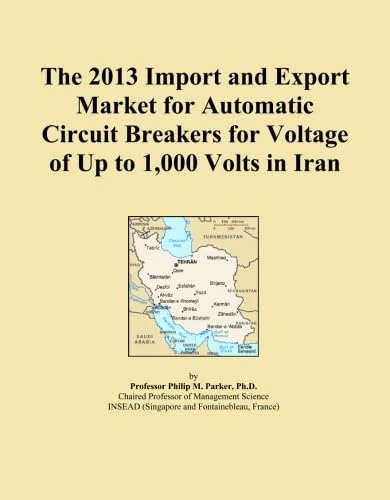 The 2013 Import and Export Market for Automatic Circuit Breakers for Voltage of Up to 1,000 Volts in Iran