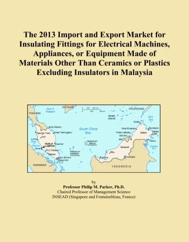 The 2013 Import and Export Market for Insulating Fittings for Electrical Machines, Appliances, or Equipment Made of Materials Other Than Ceramics or Plastics Excluding Insulators in Malaysia