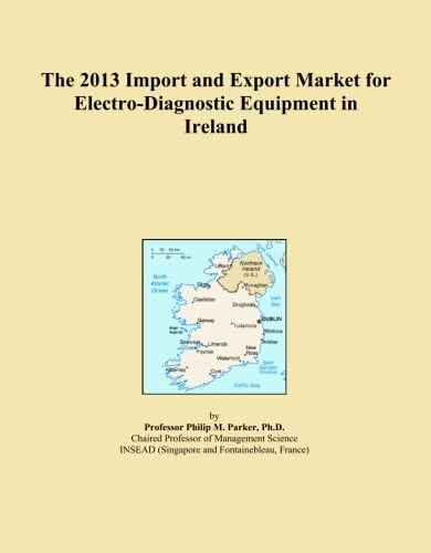 The 2013 Import and Export Market for Electro-Diagnostic Equipment in Ireland