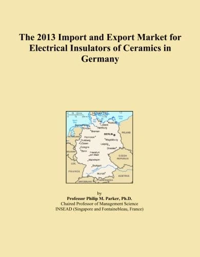 The 2013 Import and Export Market for Electrical Insulators of Ceramics in Germany