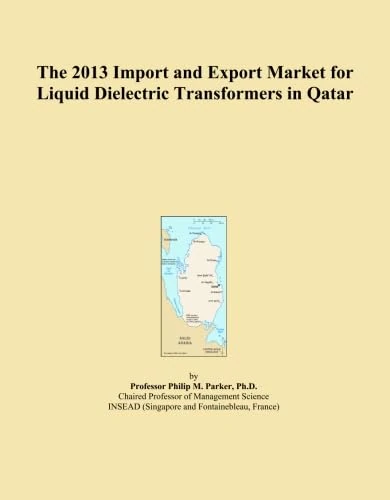 The 2013 Import and Export Market for Liquid Dielectric Transformers in Qatar