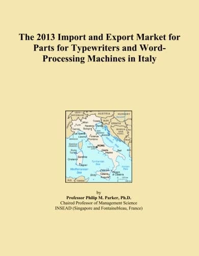The 2013 Import and Export Market for Parts for Typewriters and Word-Processing Machines in Italy
