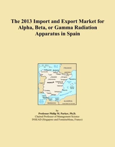 The 2013 Import and Export Market for Alpha, Beta, or Gamma Radiation Apparatus in Spain
