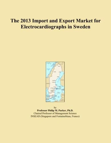The 2013 Import and Export Market for Electrocardiographs in Sweden