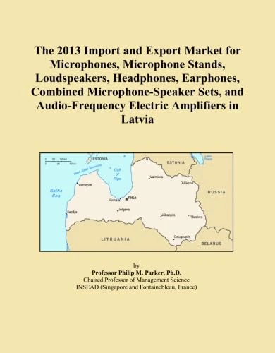 2013 Latvia Audio Equipment Import and Export Market Report