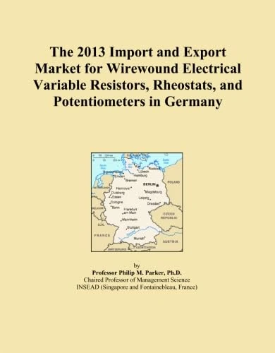 The 2013 Import and Export Market for Wirewound Electrical Variable Resistors, Rheostats, and Potentiometers in Germany