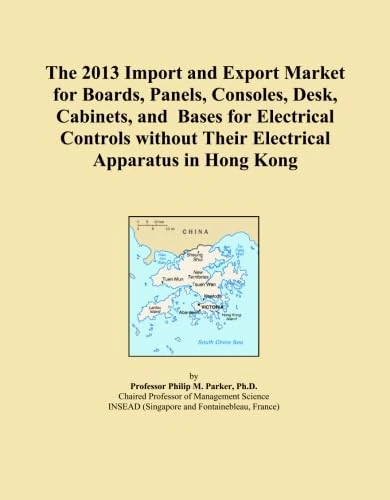 The 2013 Import and Export Market for Boards, Panels, Consoles, Desk, Cabinets, and Bases for Electrical Controls without Their Electrical Apparatus in Hong Kong