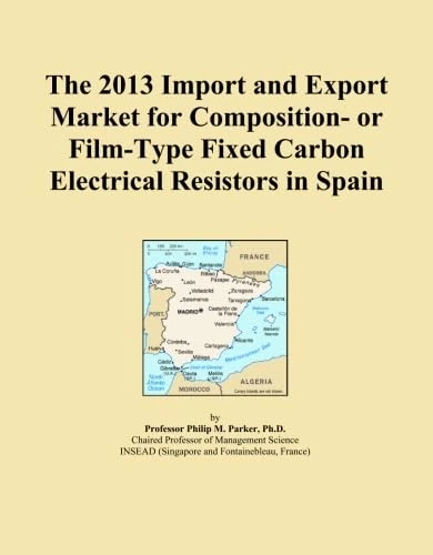 The 2013 Import and Export Market for Composition- or Film-Type Fixed Carbon Electrical Resistors in Spain