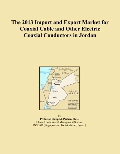 2013 Import Export Market Coaxial Cable Jordan