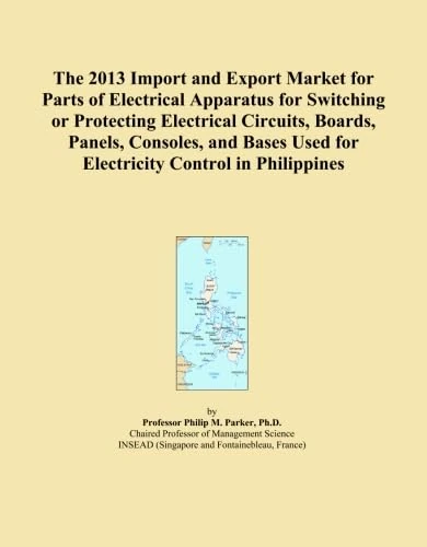 The 2013 Import and Export Market for Parts of Electrical Apparatus for Switching or Protecting Electrical Circuits, Boards, Panels, Consoles, and Bases Used for Electricity Control in Philippines