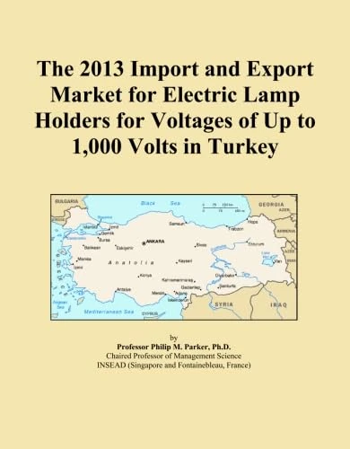 The 2013 Import and Export Market for Electric Lamp Holders for Voltages of Up to 1,000 Volts in Turkey