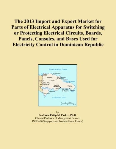 The 2013 Import and Export Market for Parts of Electrical Apparatus for Switching or Protecting Electrical Circuits, Boards, Panels, Consoles, and ... for Electricity Control in Dominican Republic