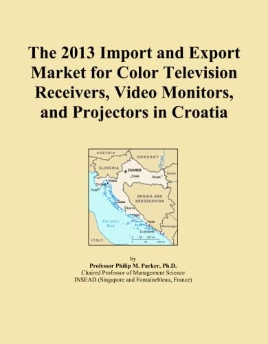 The 2013 Import and Export Market for Color Television Receivers, Video Monitors, and Projectors in Croatia